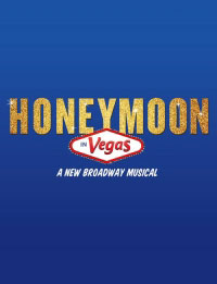 Honeymoon in Vegas - Honeymoon in Vegas 2014