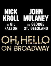 Oh, Hello on Broadway - Oh, Hello on Broadway 2016